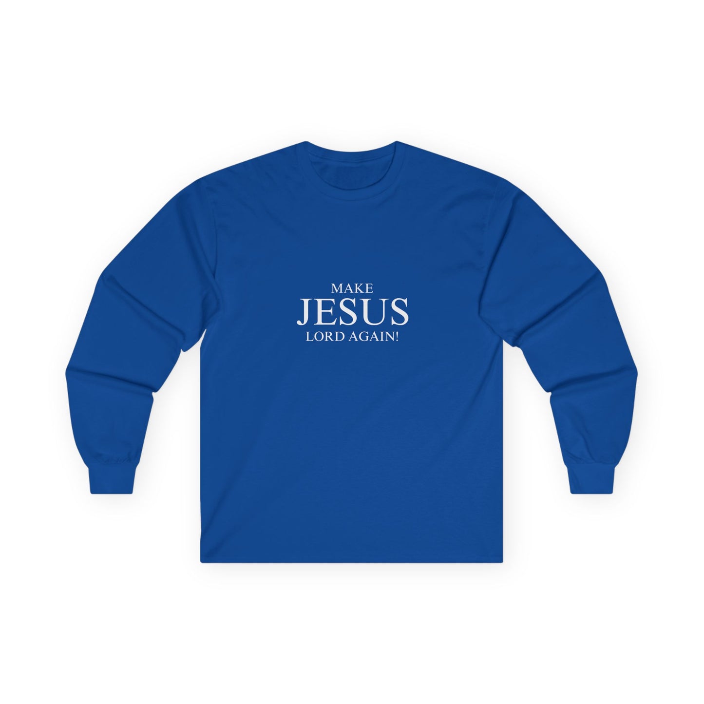 Make Jesus Great - Unisex Cotton Long Sleeve Tee