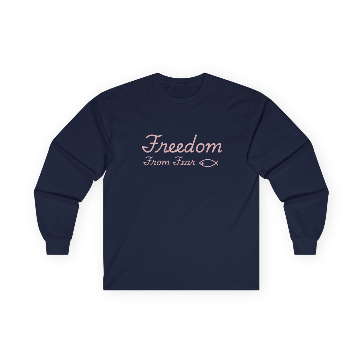 Freedom From Fear - Unisex Ultra Cotton Long Sleeve Tee